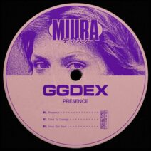 GgDex - Presence [Miura Records]