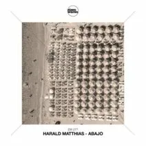 Harald Matthias - Abajo [Eisenwaren]
