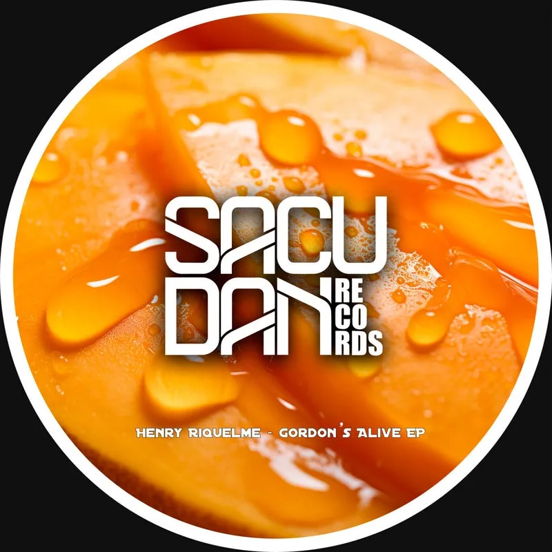 Henry Riquelme - Gordon's Alive EP [Sacudan Records]