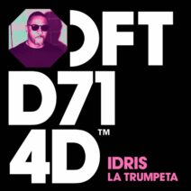 IDRIS - La Trumpeta [Defected Records]