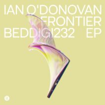 Ian O'Donovan - Frontier EP [Bedrock Records]