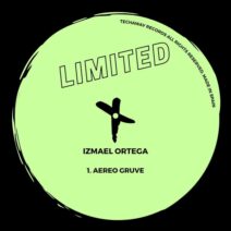 Izmael Ortega - Aereo Gruve [Techaway Limited]