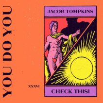 Jacob Tompkins - Check This! [You Do You]