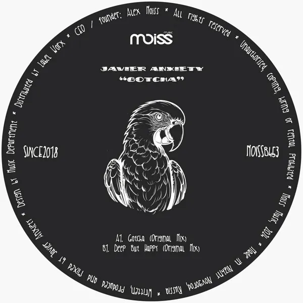 Javier Anxiety - Gotcha [Moiss Music Black]