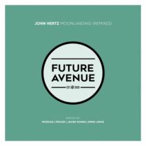John Hertz - Moonlanding (Remixes) [Future Avenue]