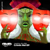 Jopatino, zitty (BR) - Crimin Nai EP [Organic Pieces]