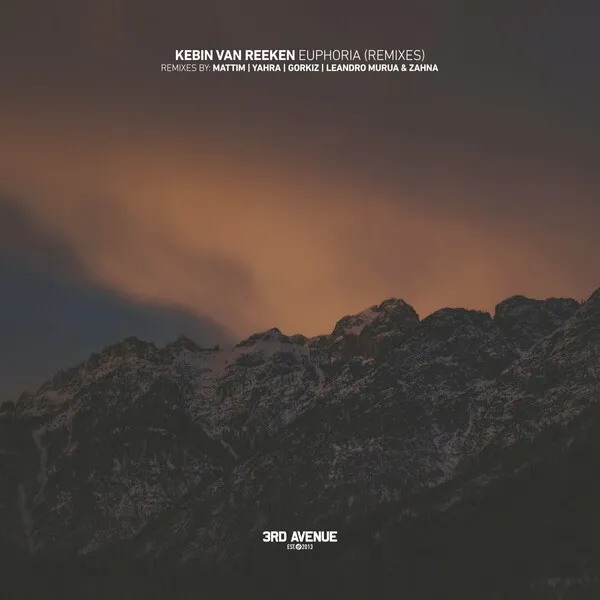 Kebin van Reeken - Euphoria (Remixes) [3rd Avenue]