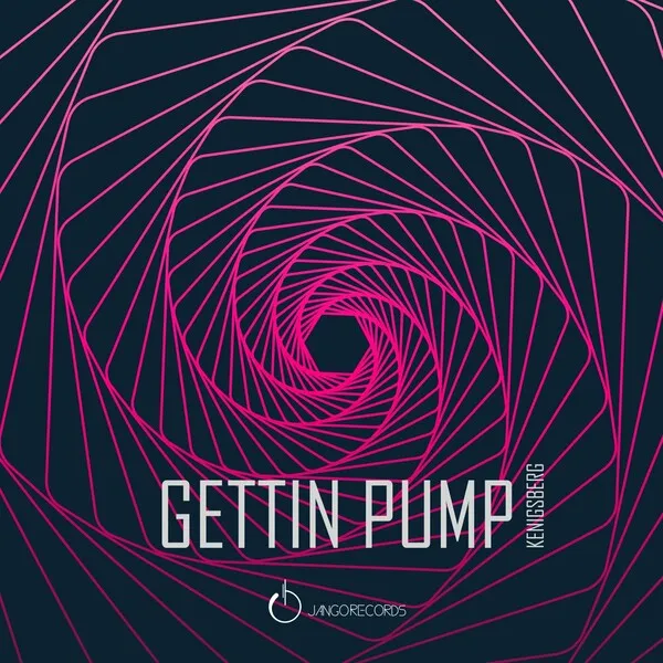 Kenigsberg - Gettin Pump [Jango Music]
