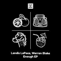 Landis LaPace - Enough EP [Bump N' Grind Records]