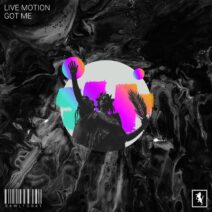 Live Motion - Got Me [Rawsome Ltd]