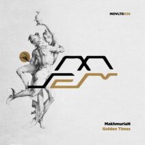 MakhmuriaN - Golden Times [Movement Limited]