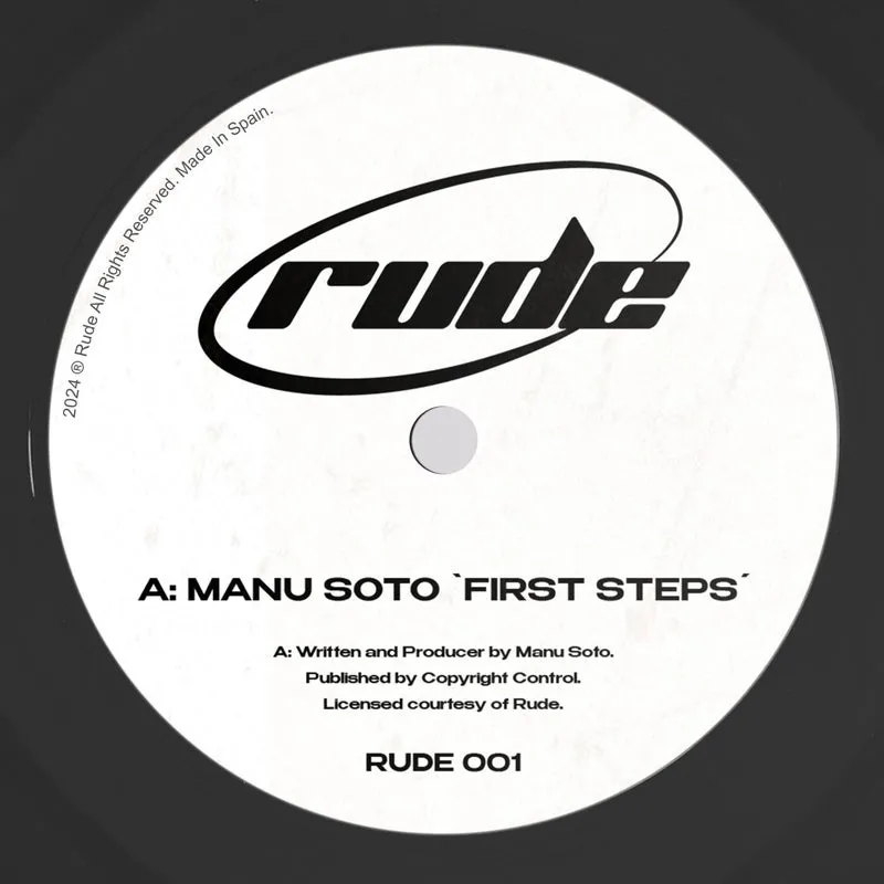 Manu Soto - First Steps [Rude]