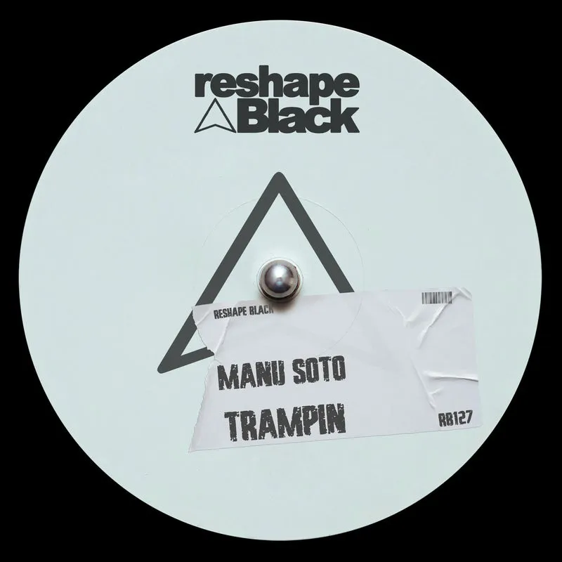 Manu Soto - Trampin [Reshape Black]
