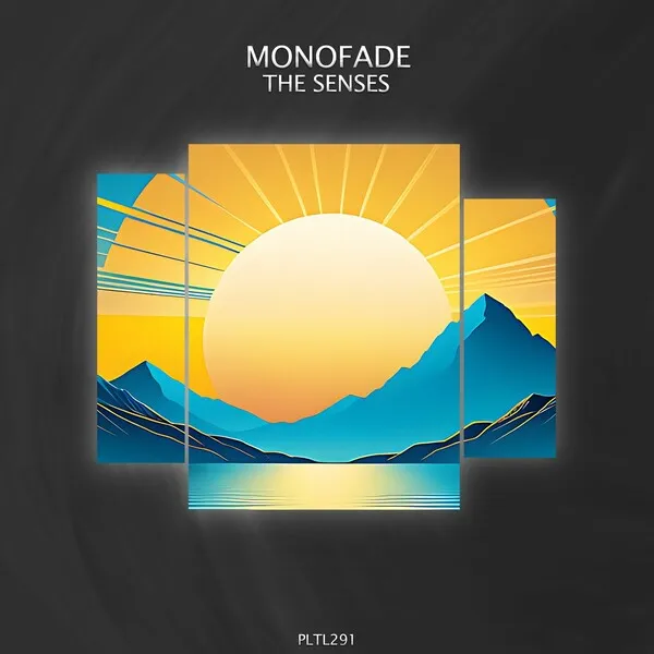 Monofade - The Senses [Polyptych Limited]