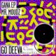 Mr. Moudz - Gana Ep [Go Deeva Records]