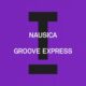 Nausica - Groove Express [Toolroom]