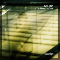 Nojre - Eternal Now [Second State Audio]