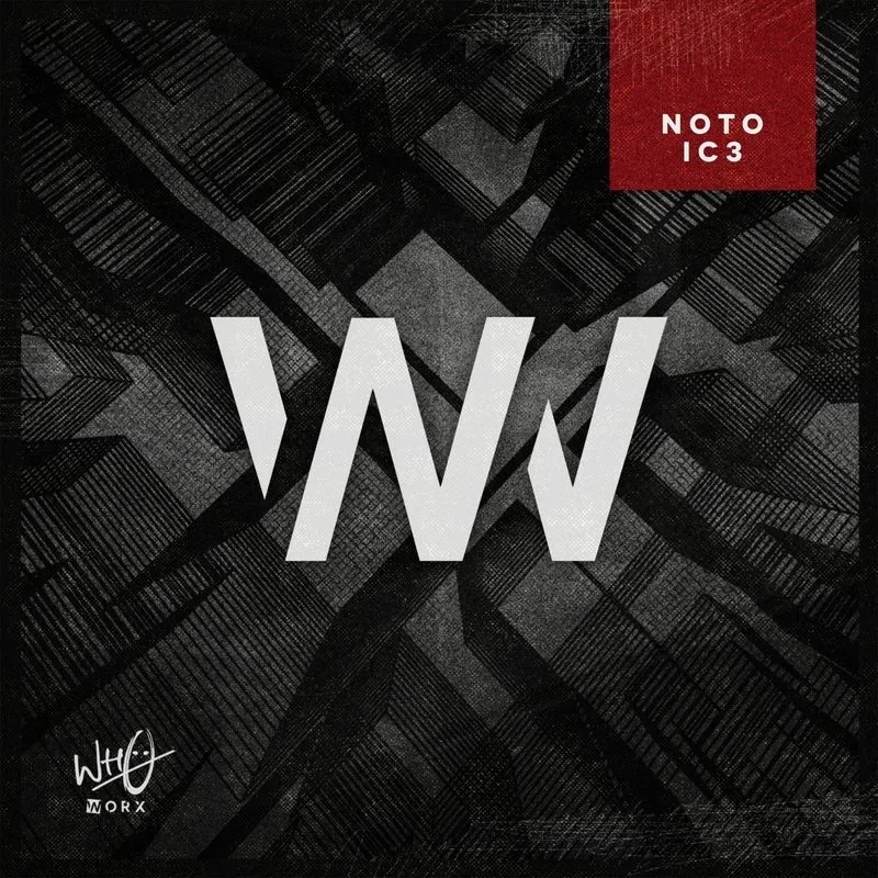 Noto - IC3 [Wh0 Worx]