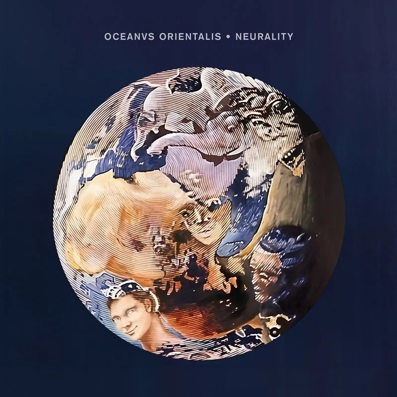 Oceanvs Orientalis - Neurality [Crosstown Rebels]