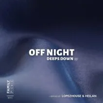 Off Night, Lannakise – Deeps Down
