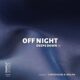 Off Night, Lannakise - Deeps Down [Family Piknik Music]
