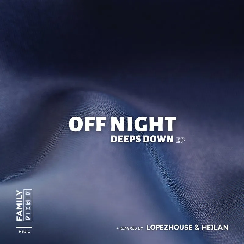 Off Night, Lannakise – Deeps Down
