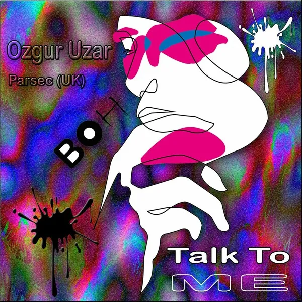 Ozgur Uzar - Talk To Me [Boh]