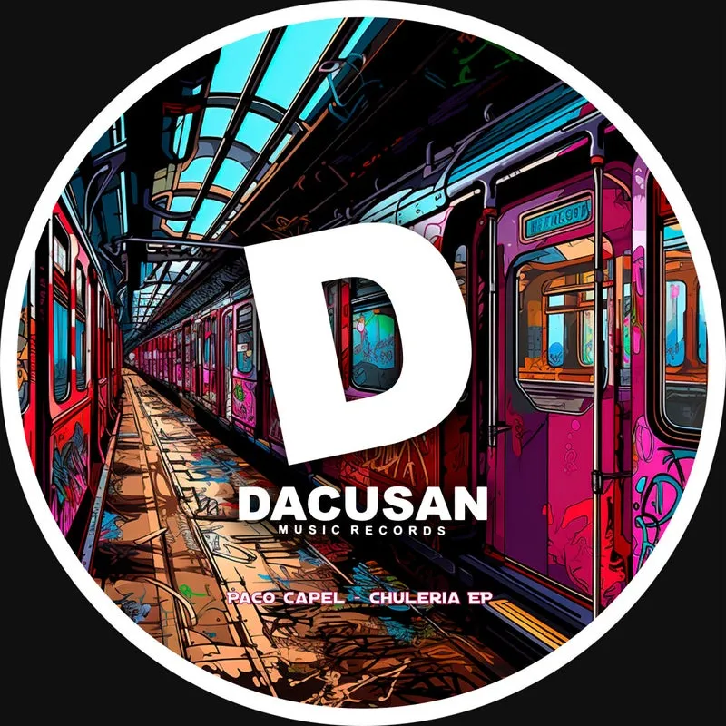 Paco Capel - Chuleria EP [Dacusan]
