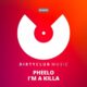 Pheelo - I'm A Killa [Dirtyclub Music]