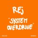 REj - System Overdrive [ISOLATE]