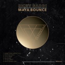 Ricky Gaddi - Maya Bounce [Whoyostro]