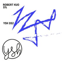 Robert Kuo - 5%% [YOSHII Recordings]