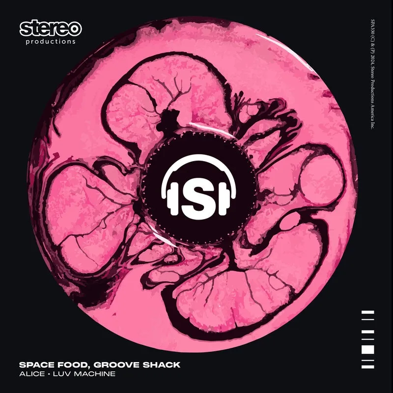 Space Food, Groove Shack - Alice Luv Machine [Stereo Productions]