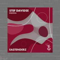Stef Davidse - ENDZ056 [Eastenderz]