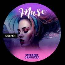 Stefano Crabuzza - Deeper EP [MUSE]