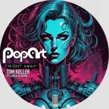 Tom Keller, Carla Elektra - Night Away [PopArt]