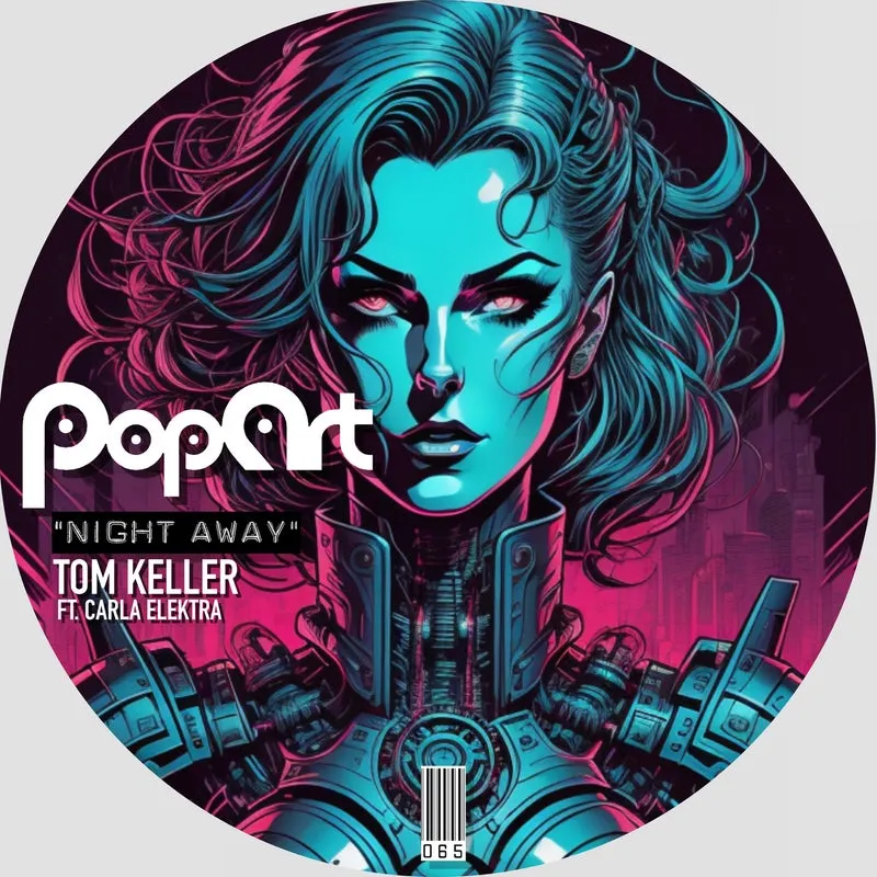Tom Keller, Carla Elektra - Night Away [PopArt]