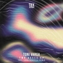 Toni Varga - Two Asses EP [TBX Records]
