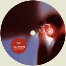 Tuba Twooz - Night Tribe [Kindisch]