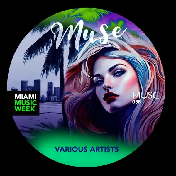 Various Artists - Miami Music Week [MUSE]