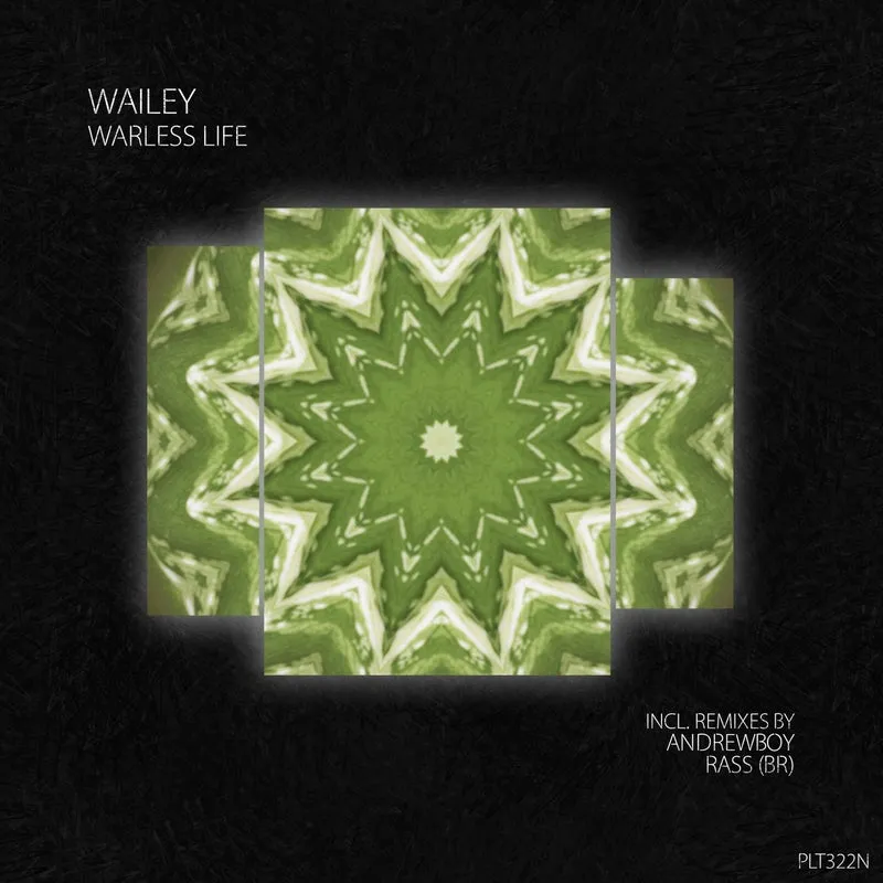 Wailey - Wireless Life [Polyptych Noir]