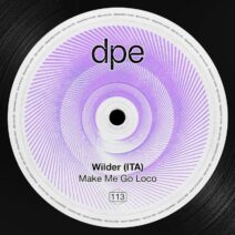 Wilder (ITA) - Make Me Go Loco [DPE]