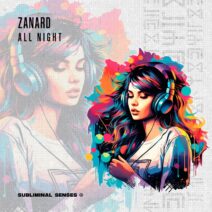 Zanard - All Night [Subliminal Senses]