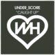 under_score - Caught Up [Whore House]