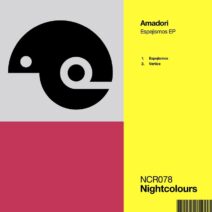 Amadori - Espejismos EP [Nightcolours]
