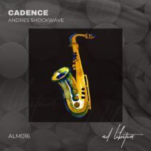 Andres Shockwave - Cadence [Ad Libitum Music]