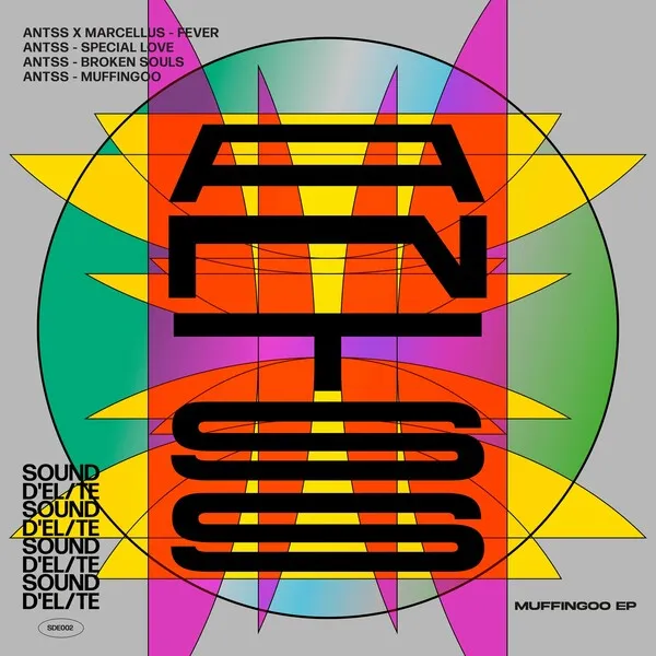 Antss - MuffinGoo EP [Sound D'Elite]
