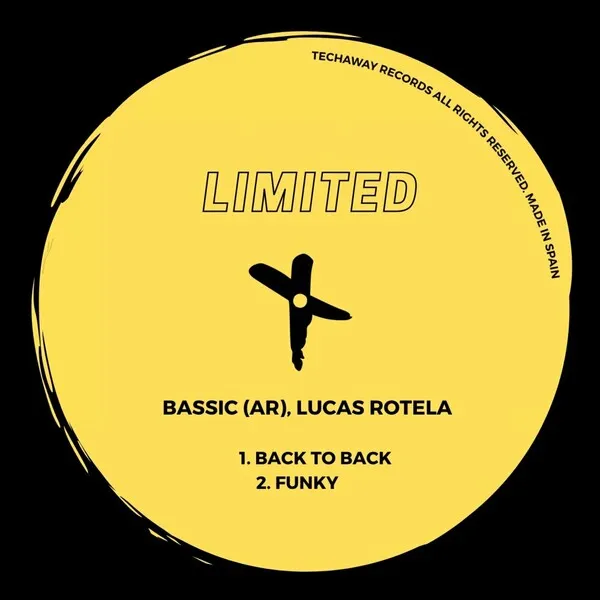 Bassic (ARG), Lucas Rotela - Back To Back EP [Techaway Limited]