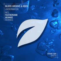 Blood Groove & Kikis - Underwater [Spring Tube]