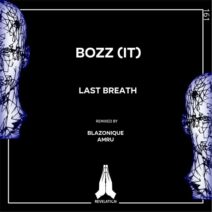 Bozz (IT) - Last Breath [Revelation]